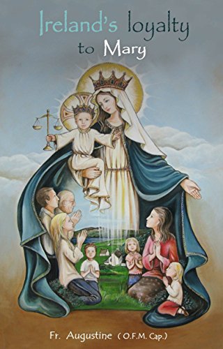 Ireland's Loyalty To Mary