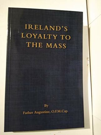 Ireland's Loyalty to the Mass